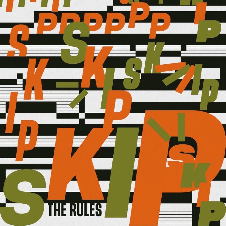 Skip The Rules