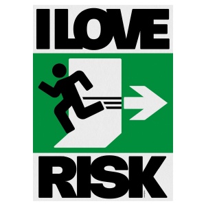 I Love Risk
