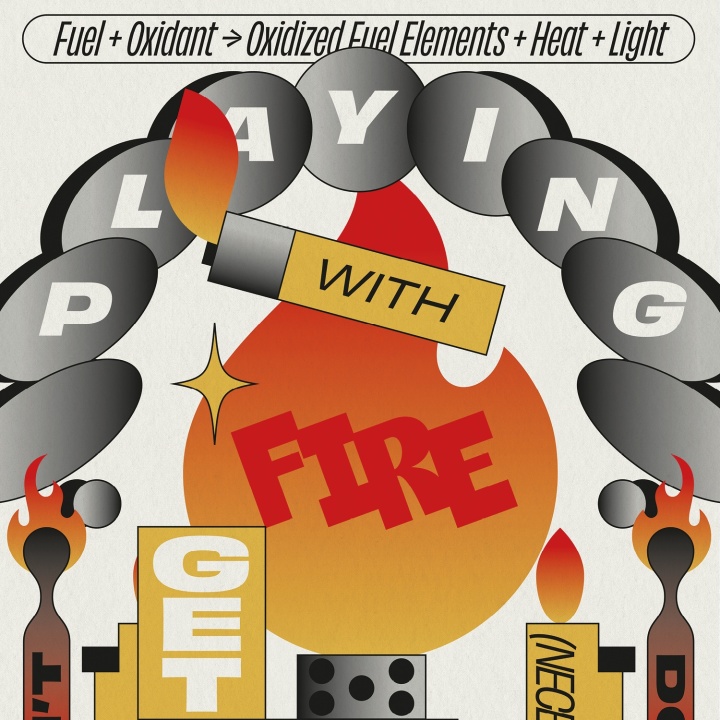 Playing With Fire
