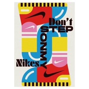 Don\\\'t Step On My Nikes